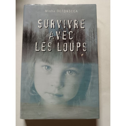 Survivre avec les loups
