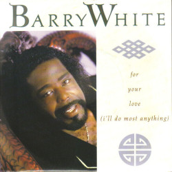 For Your Love (I'll Do Most Anything)