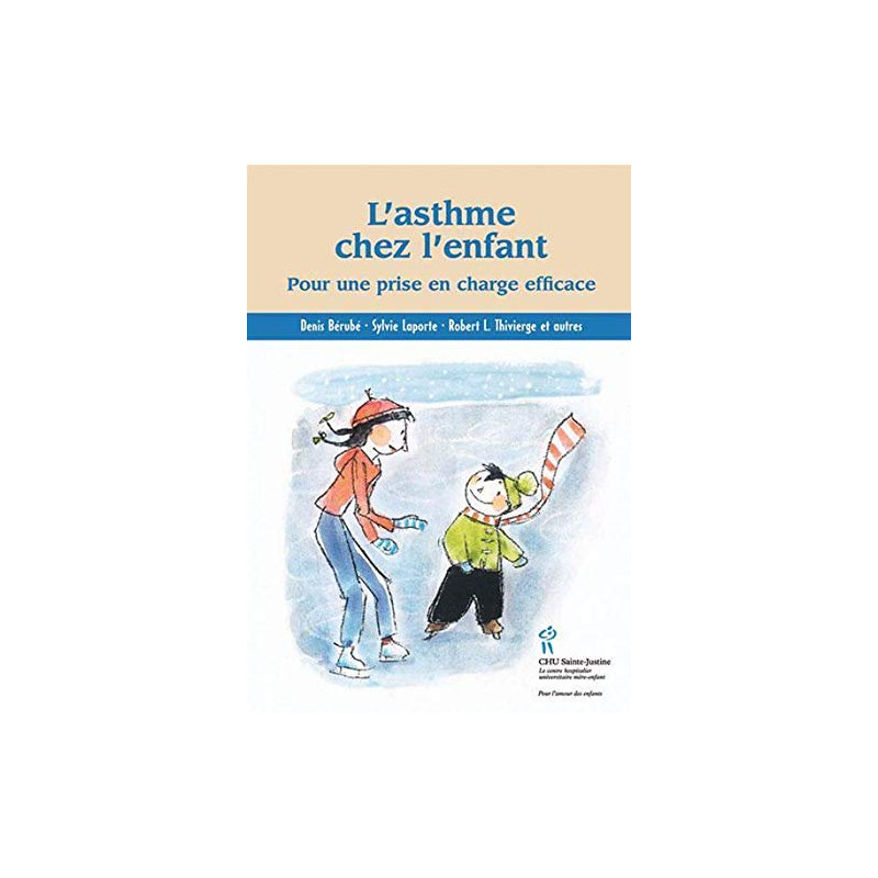L'asthme chez l'enfant : Pour une prise en charge efficace