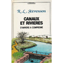 Canaux et rivières d'Anvers à Compiègne