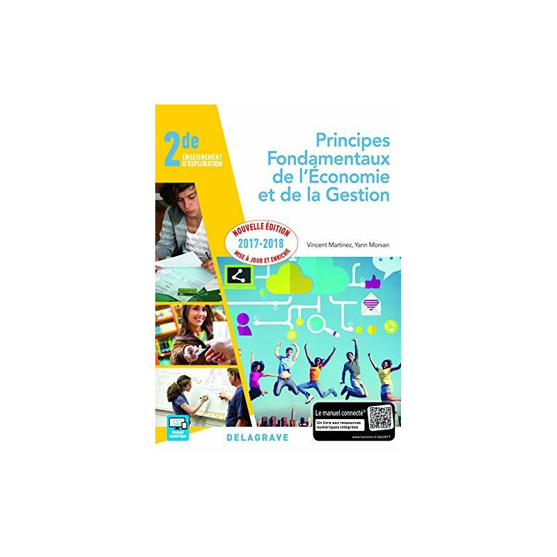 Principes fondamentaux de l'économie et de la gestion 2e...