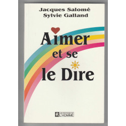 et Sylvie Galland AIMER et SE LE DIRE