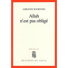 Allah n'est pas obligé - Prix Renaudot et Prix Goncourt des...
