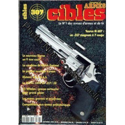 Cibles N° 307 Du 01/10/1995 - Taurus M 607 - Le Nouveau Sigma En 9...