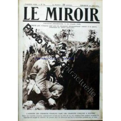 MIROIR (LE) [No 82] du 20/06/1915 - L'ARRIVEE DES PREMIERS...