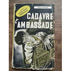 Cadavre à l'ambassade éditions La Porte espionnage