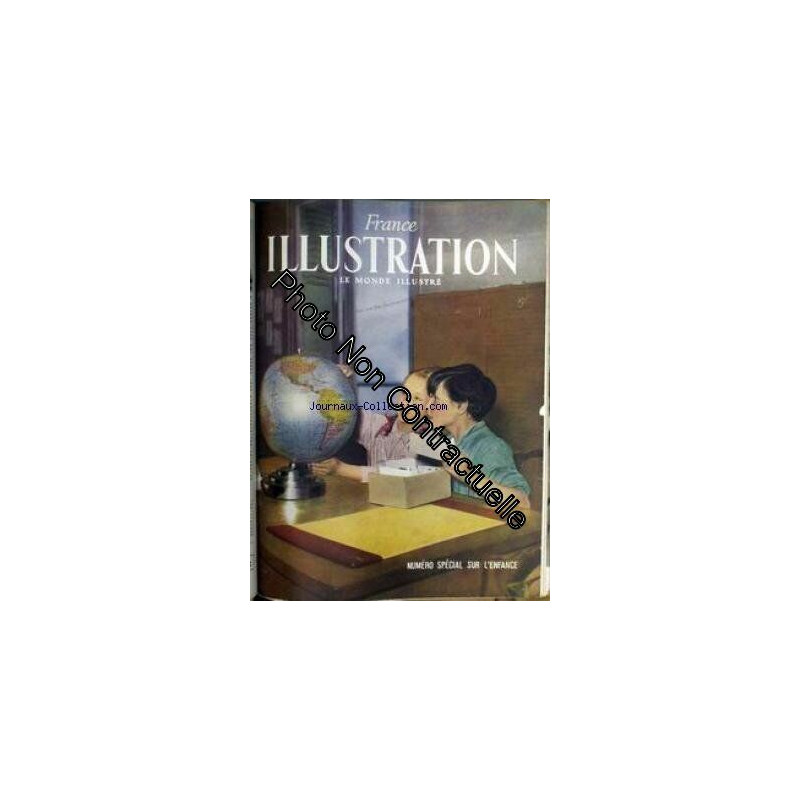 FRANCE ILLUSTRATION [No 316] du 03/11/1951 - NUMERO SPECIALE SUR...