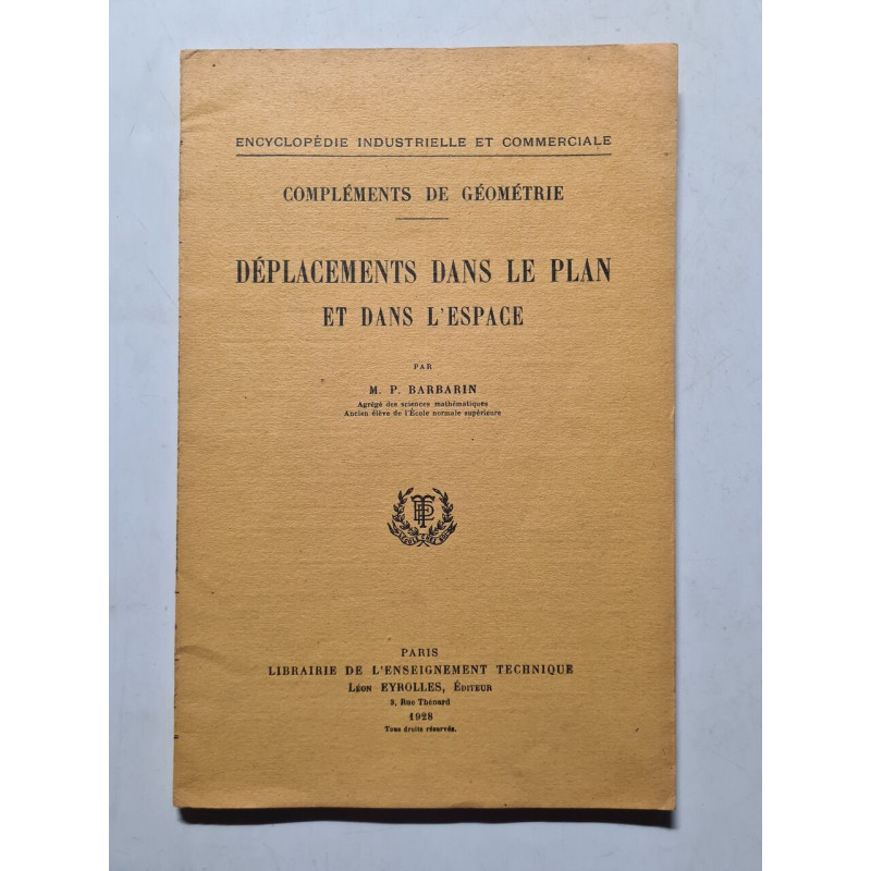 Encyclopédie industrielle et commerciale compléments de géométrie...