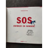 SOS ANIMAUX EN DANGER