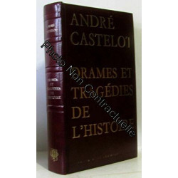 Drames et tragedies de l'histoire