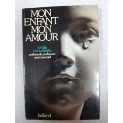 Mon enfant mon amour