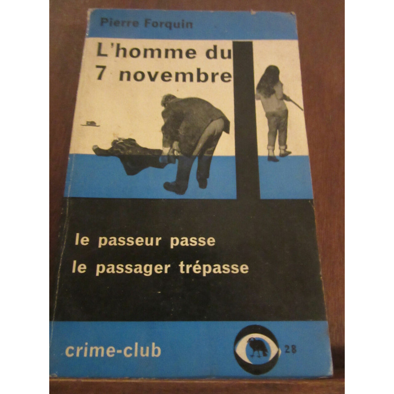 Pierre forquin du 7 novembre crime club n28