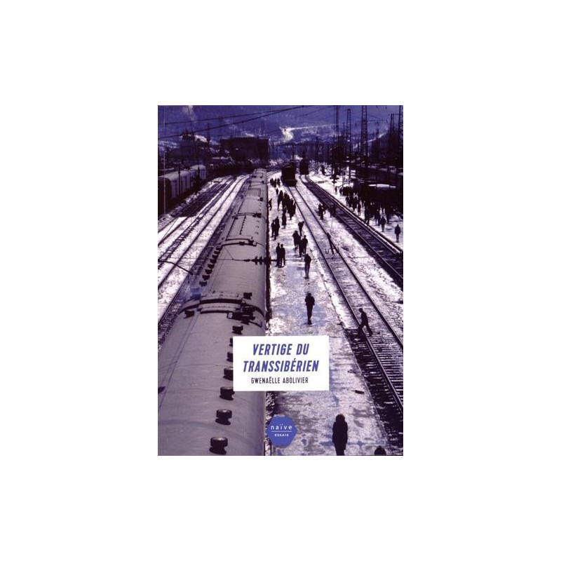 Vertige du Transsibérien