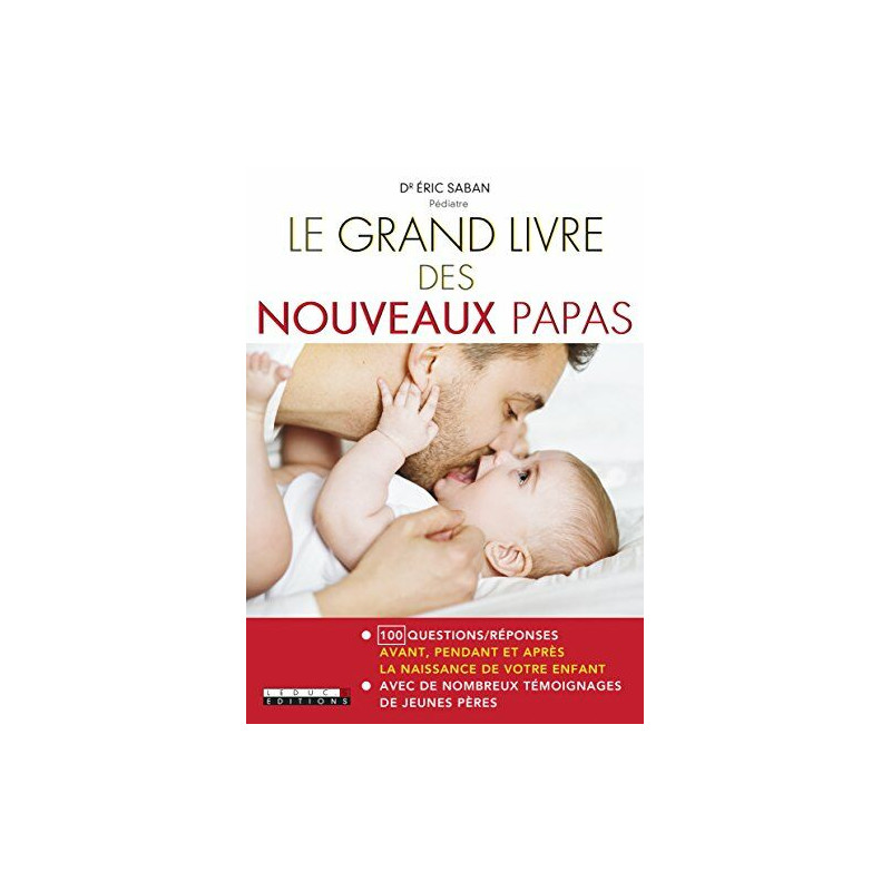 Le grand livre des nouveaux papas