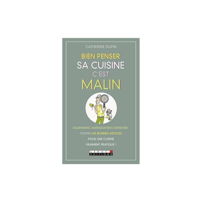 Bien penser sa cuisine c'est malin