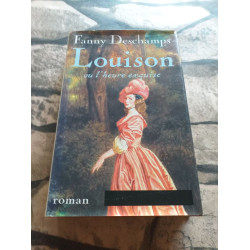 Louison ou l'heure exquise