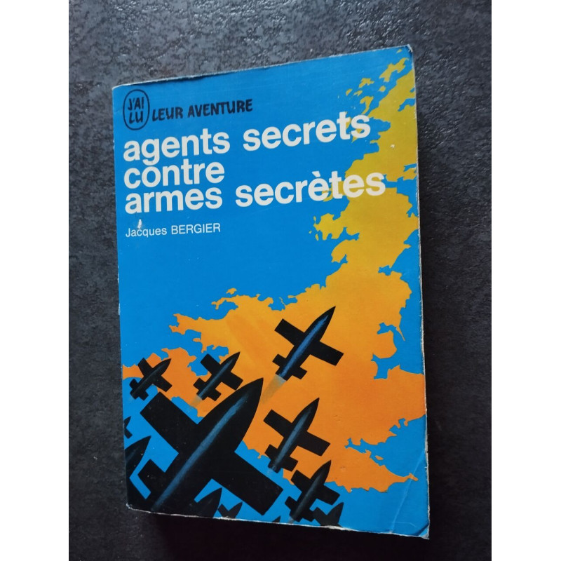 Agents secrets contre armées secrètes