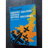 Agents secrets contre armées secrètes