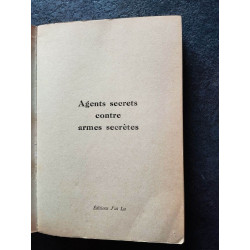 Agents secrets contre armées secrètes
