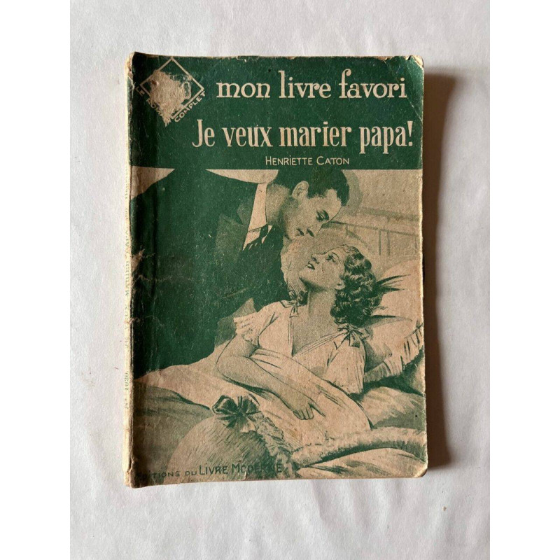 Je veux marier papa mon livre favori