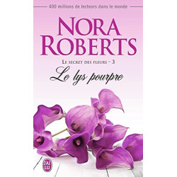 Le secret des fleurs 3 : Le lys pourpre