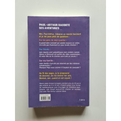 Paul-Arthur raconte ses aventures