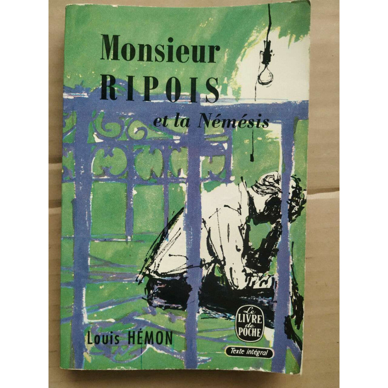Louis Hémon Monsieur Ripois et la némésis