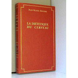 La diététique du cerveau : de l'intelligence et du plaisir