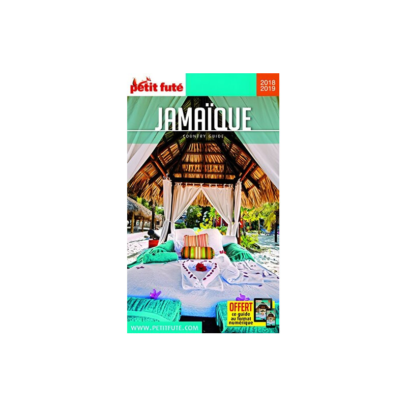 Guide Jamaïque 2018-2019 Petit Futé