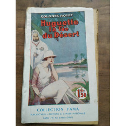 Colonel royet Huguette la fée du désert Collection fama