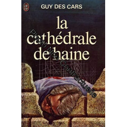 La cathédrale de haine / 1975 / Guy Des Cars
