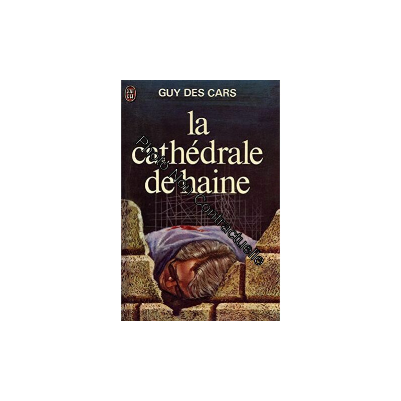 La cathédrale de haine / 1975 / Guy Des Cars