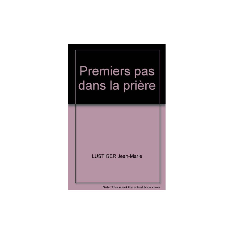 Premiers pas dans la prière
