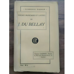 Poésies françaises et latines de j Du bellay garnier
