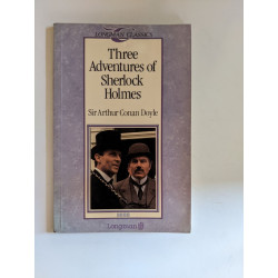 Three Adventures of Sherlock Holmes (Longman Classics)