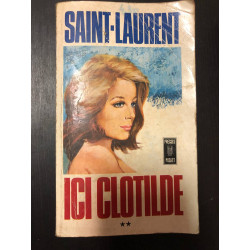 Ici Clotilde Tome II