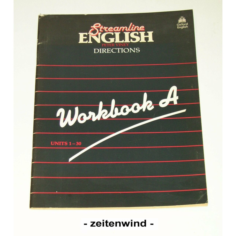 Streamline English. Directions. Workbook A Units 1-30