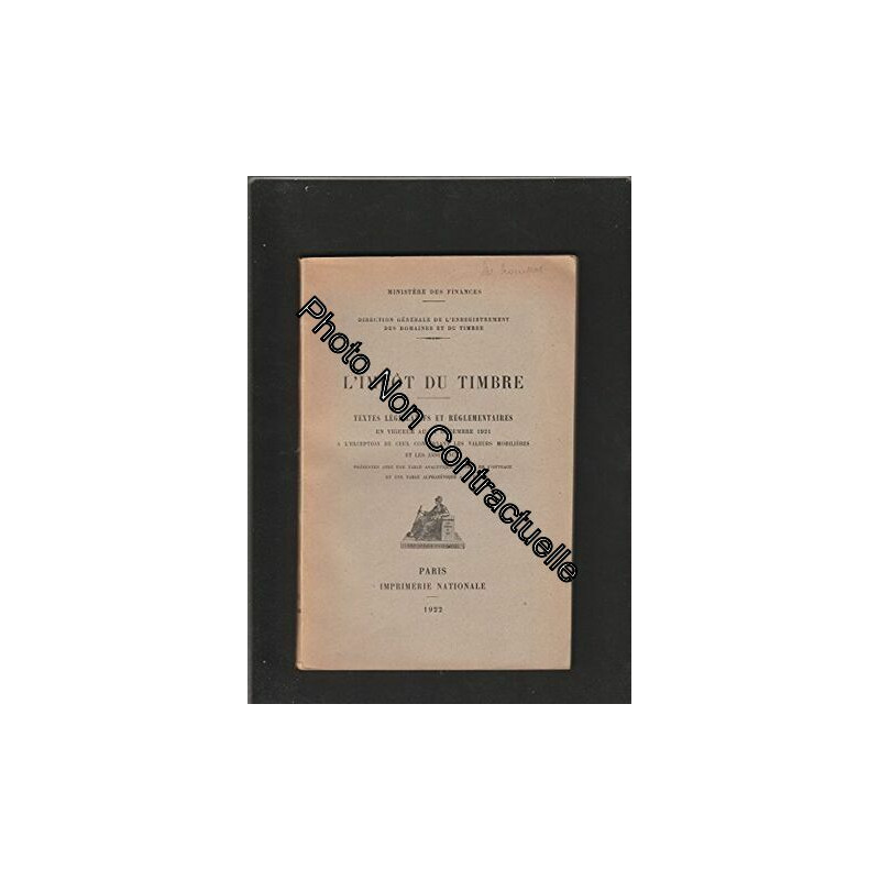 L'impot du timbre : textes legislatifs et reglementaires en...