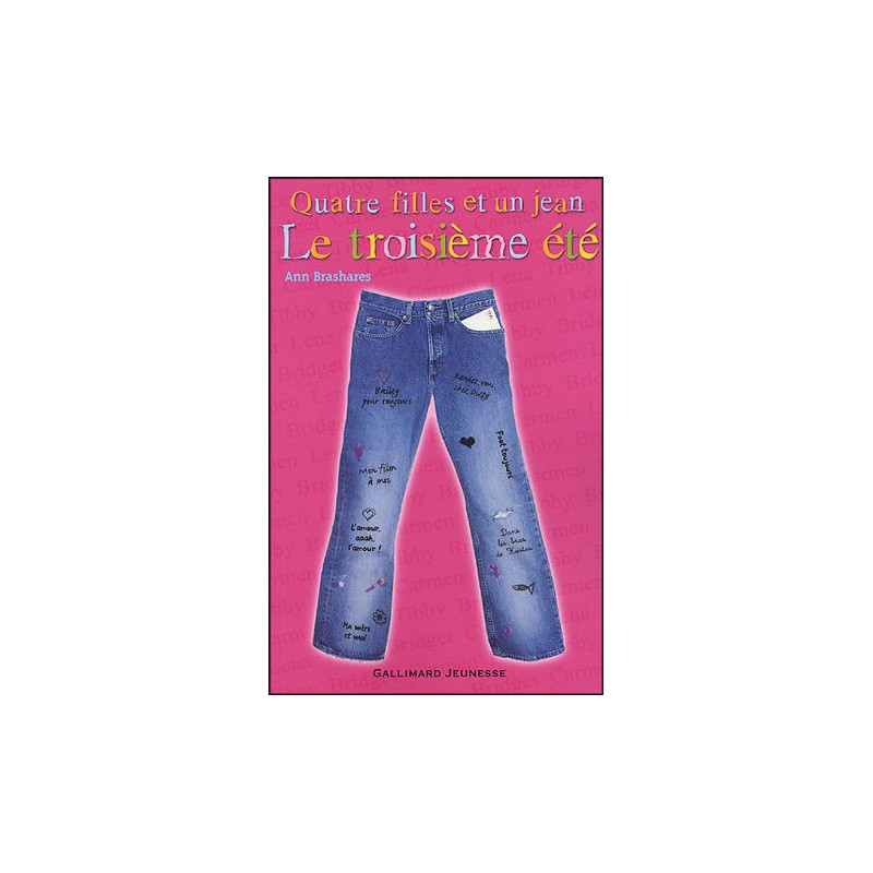 Quatre filles et un jean tome 3 : Le troisième été