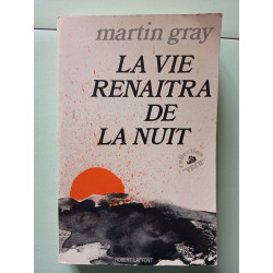 La vie renaitra de la nuit