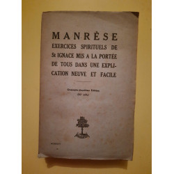 Manrèse Exercices Spirituels de st Ignace Gabriel