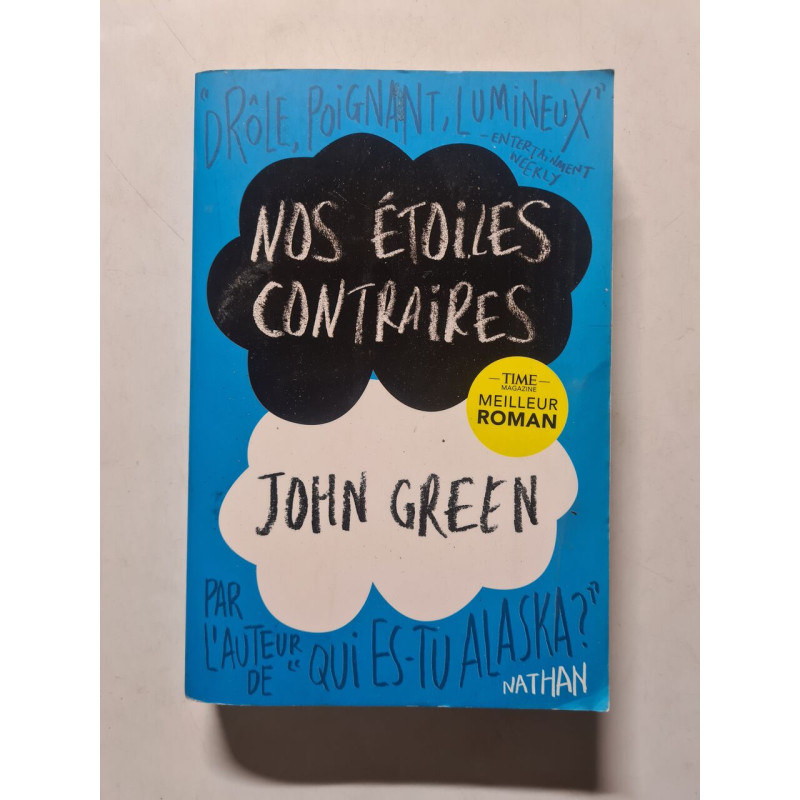 Nos étoiles contraires