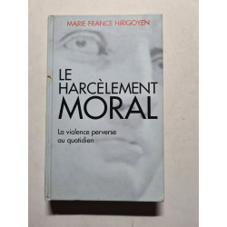 Le harcèlement moral