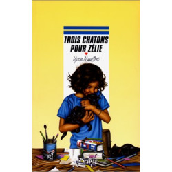 Trois chatons pour Zélie