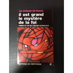 Il est grand le mystere de la foi