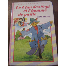 Enid blytonle Clan des Sept et l'homme de paille Bibliothèque Rose...