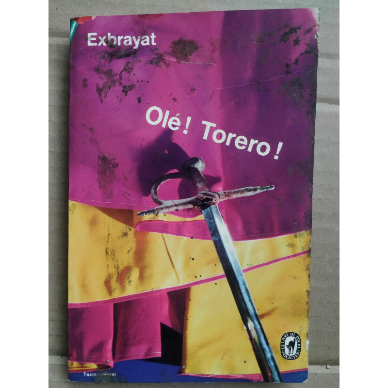 Exbrayat olé torero policier