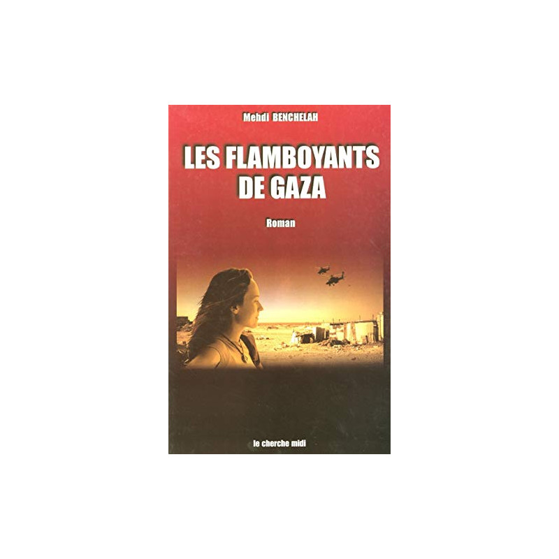 Les Flamboyants de Gaza
