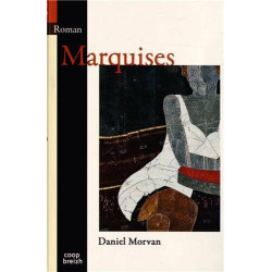 Marquises. Roman
