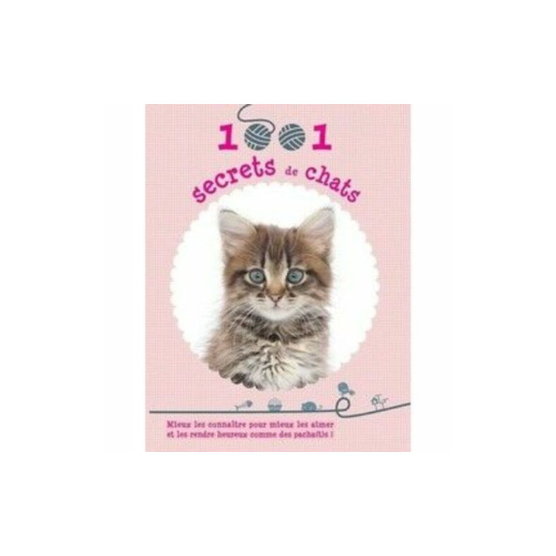 1001 Secrets De Chats | Isabelle Collin
